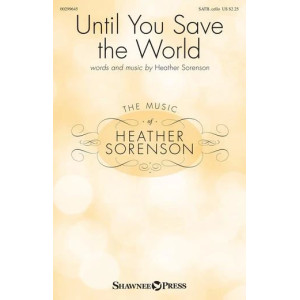 Until You Save The World