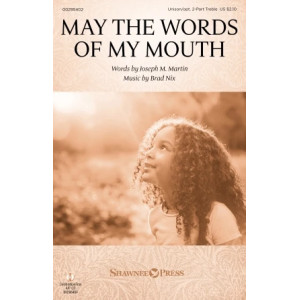 May The Words Of My Mouth