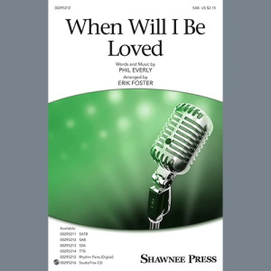 When Will I Be Loved (arr. Erik Foster)