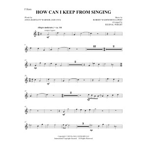 How Can I Keep from Singing (arr. Reginal Wright) - F Horn