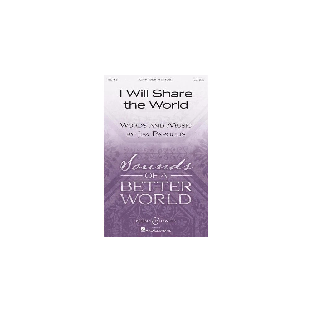 I Will Share The World