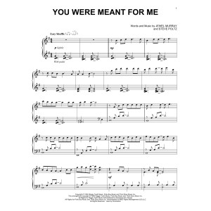 You Were Meant For Me