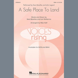 A Safe Place To Land (feat. John Legend) (arr. Mac Huff)