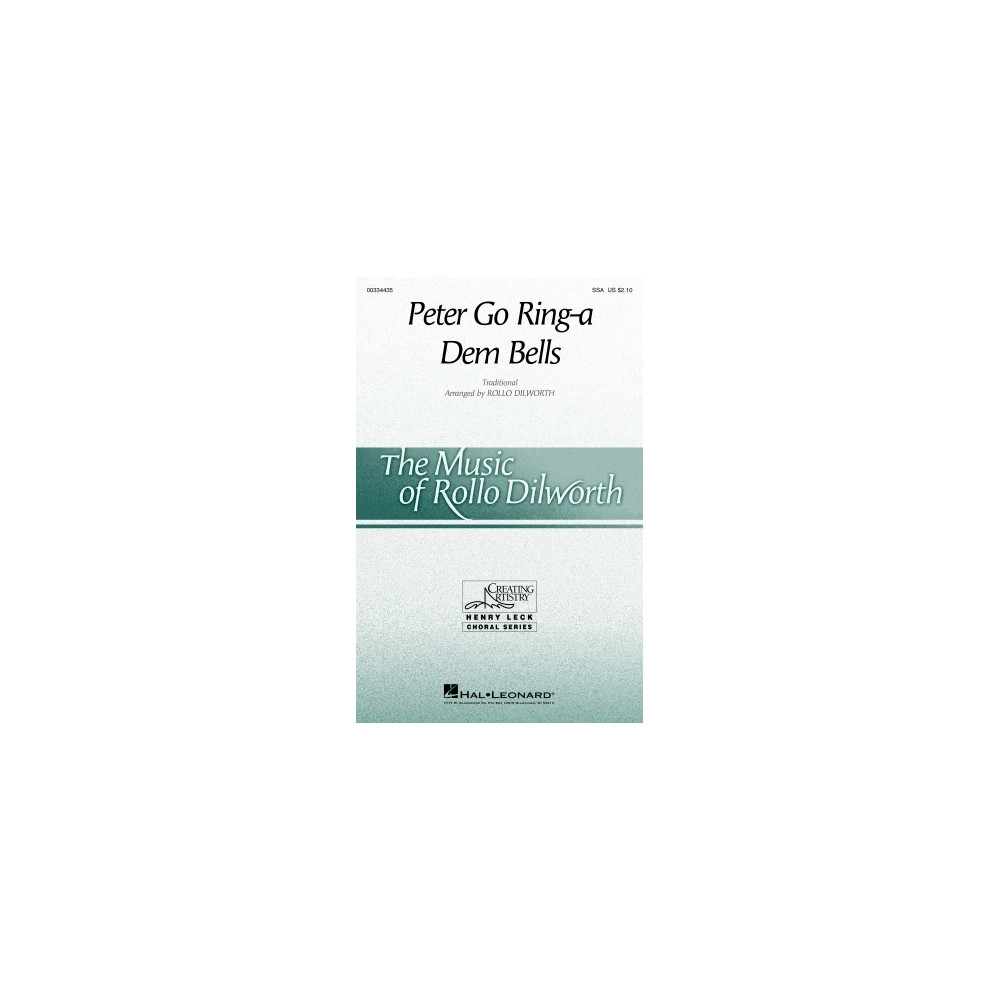 Peter Go Ring-A Dem Bells (arr. Rollo Dilworth)