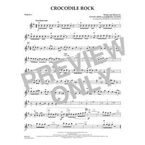 Crocodile Rock (arr. Robert Longfield) - Violin 1