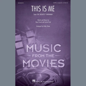 This Is Me (from The Greatest Showman) (arr. Kirby Shaw)