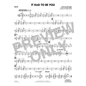 It Had to Be You (arr. Mark Taylor) - Drums