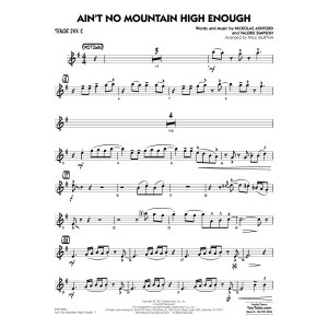 Ain't No Mountain High Enough (arr. Paul Murtha) - Tenor Sax 2