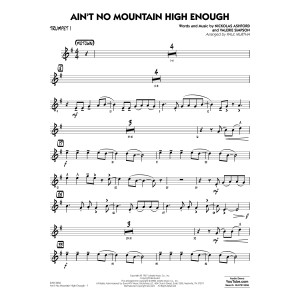 Ain't No Mountain High Enough (arr. Paul Murtha) - Trumpet 1