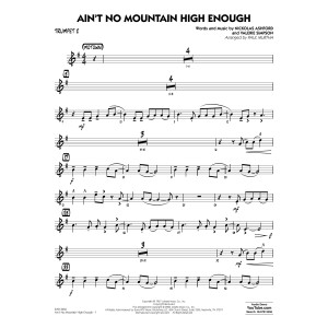 Ain't No Mountain High Enough (arr. Paul Murtha) - Trumpet 2