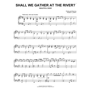 Shall We Gather At The River?