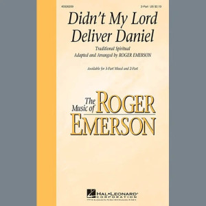 Didn't My Lord Deliver Daniel (arr. Roger Emerson)