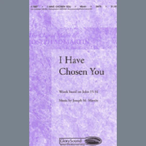 I Have Chosen You - Violin 1
