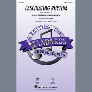 Fascinating Rhythm (from Lady Be Good) (arr. Ed Lojeski)