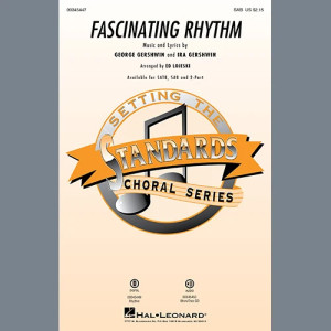 Fascinating Rhythm (from Lady Be Good) (arr. Ed Lojeski)