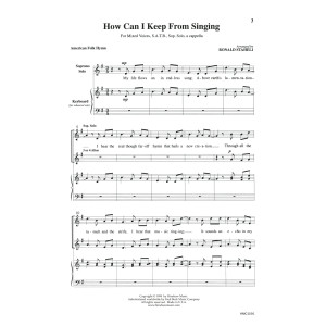 How Can I Keep From Singing (arr. Ronald Staheli)