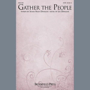 Gather The People
