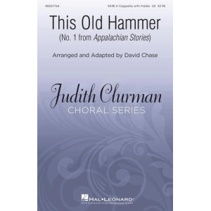 This Old Hammer (No. 1 from Appalachian Stories)