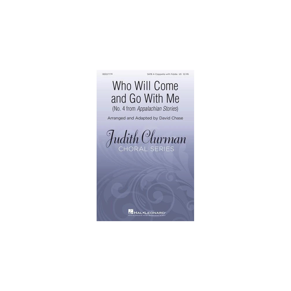 Who Will Come And Go With Me (No. 4 from Appalachian Stories)