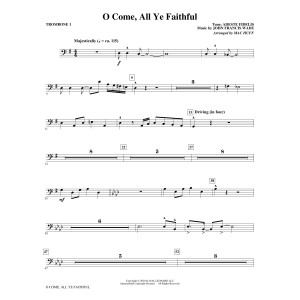O Come, All Ye Faithful (arr. Mac Huff) - Trombone 1