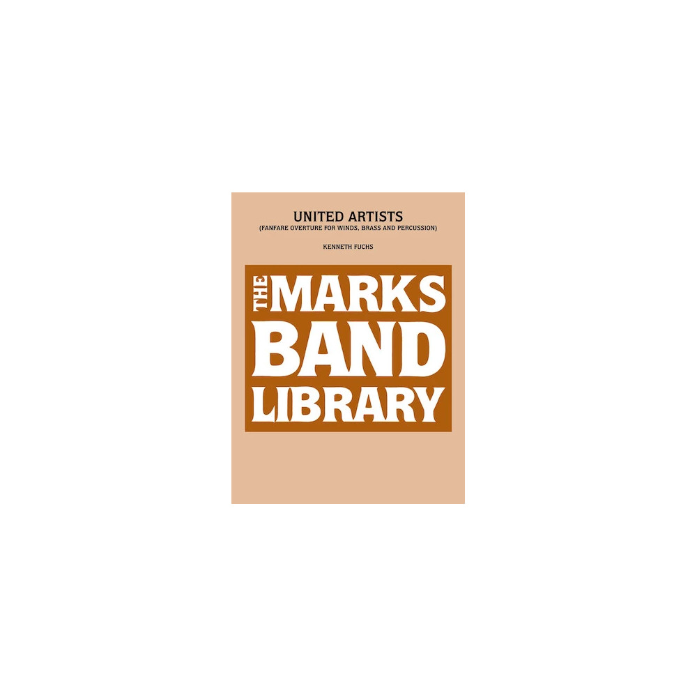 United Artists (Fanfare Overture for Winds, Brass and Percussion) - Percussion