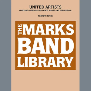 United Artists (Fanfare Overture for Winds, Brass and Percussion) - Mallet Percussion 2