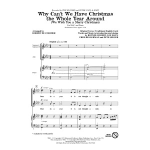 Why Can't We Have Christmas The Whole Year Around (We Wish You A Merry Christmas)