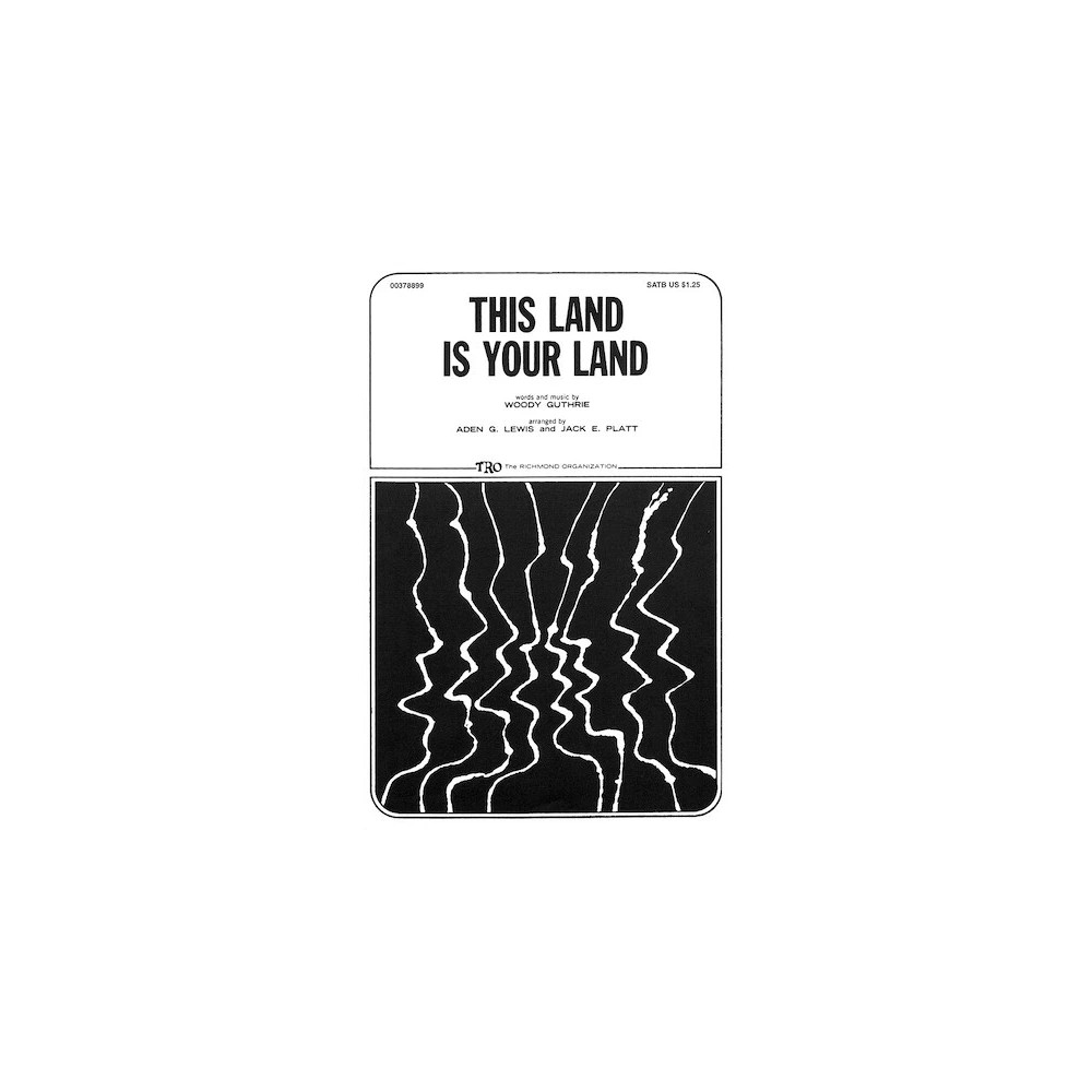 This Land Is Your Land (arr. Aden G. Lewis and Jack E. Platt)
