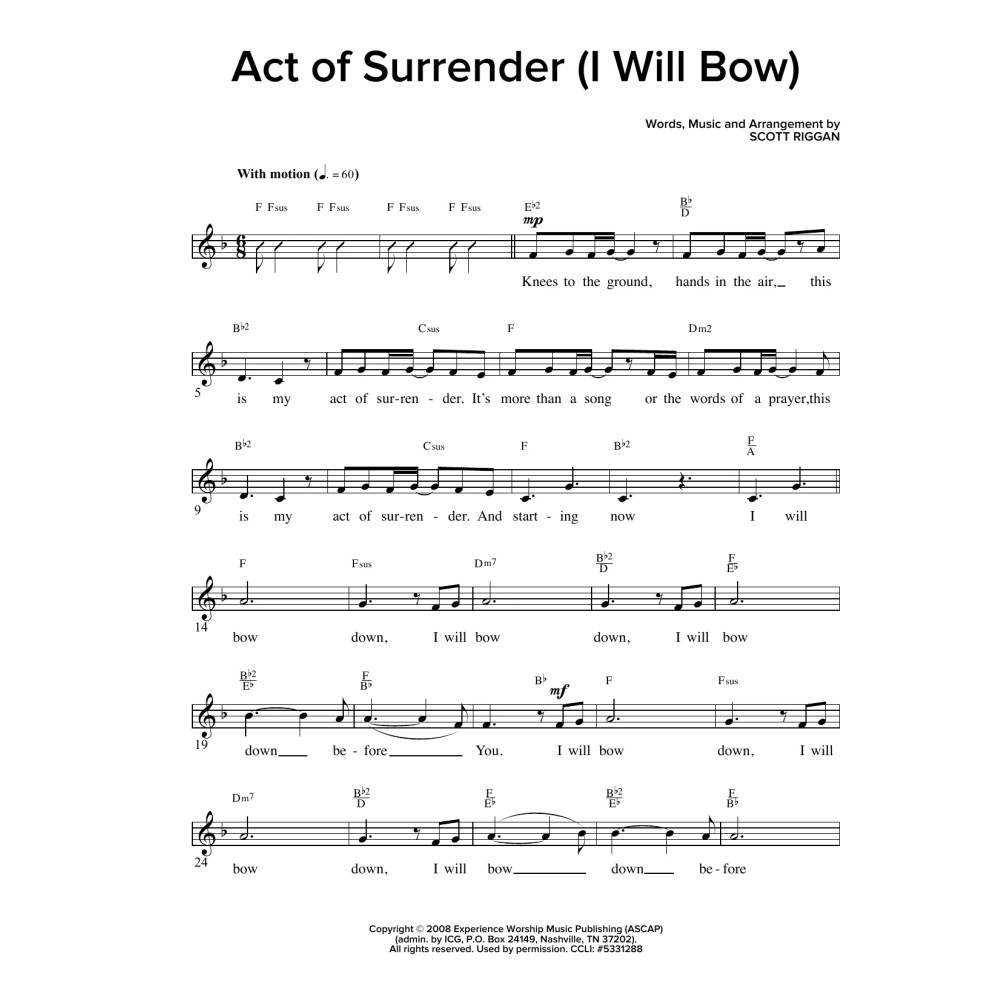 Act Of Surrender (I Will Bow)