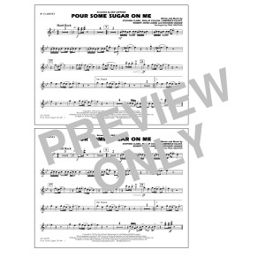 Pour Some Sugar On Me (arr. Paul Murtha) - Bb Clarinet