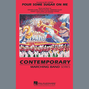 Pour Some Sugar On Me (arr. Paul Murtha) - F Horn