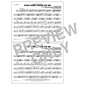 Pour Some Sugar On Me (arr. Paul Murtha) - 1st Trombone