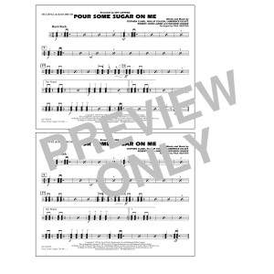 Pour Some Sugar On Me (arr. Paul Murtha) - Multiple Bass Drums