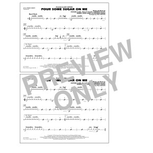 Pour Some Sugar On Me (arr. Paul Murtha) - Aux Percussion