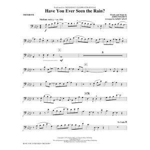 Have You Ever Seen The Rain? (arr. Kirby Shaw) - Trombone