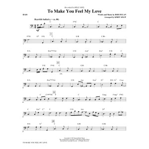 To Make You Feel My Love (arr. Kirby Shaw) - Bass