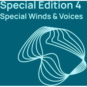 Special Edition Vol. 4 Special Winds & Voices