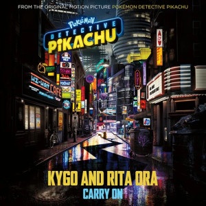 Carry On (from Pokémon: Detective Pikachu)