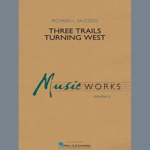 Three Trails Turning West - Conductor Score (Full Score)