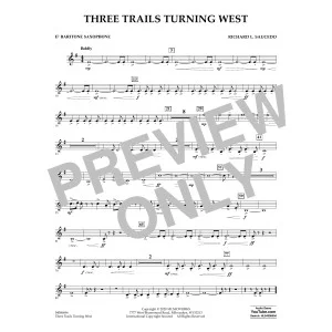Three Trails Turning West - Eb Baritone Saxophone