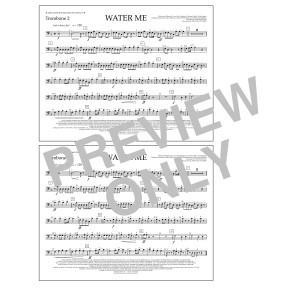 Water Me (arr. Tom Wallace) - Trombone 2