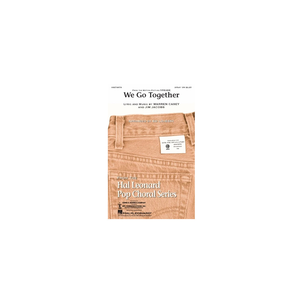 We Go Together (from Grease) (arr. Ed Lojeski)