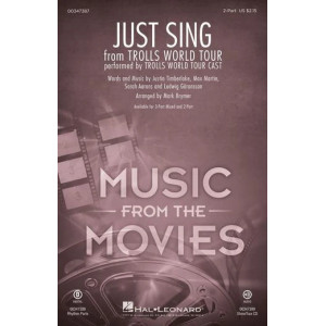 Just Sing (from Trolls World Tour) (arr. Mark Brymer)