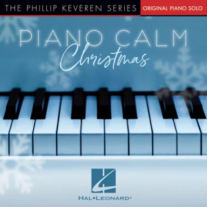 Infant Holy, Infant Lowly (arr. Phillip Keveren)