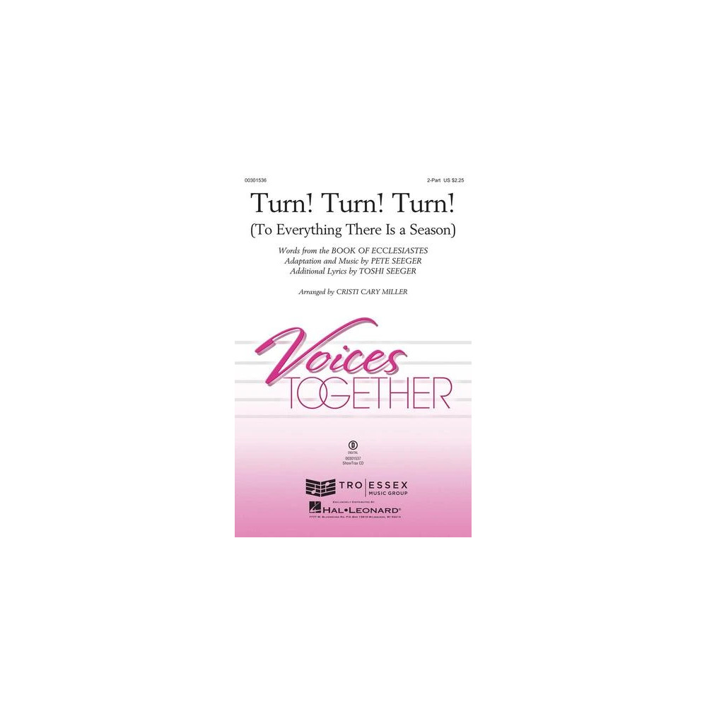 Turn! Turn! Turn! (To Everything There Is A Season) (arr. Cristi Cary Miller)