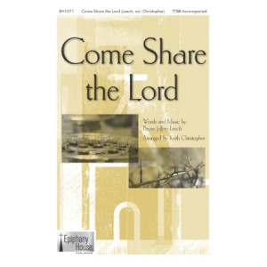 Come Share The Lord