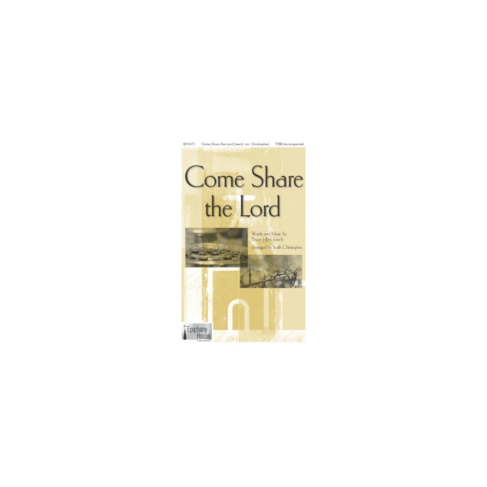 Come Share The Lord