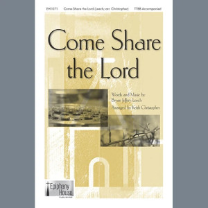 Come Share The Lord