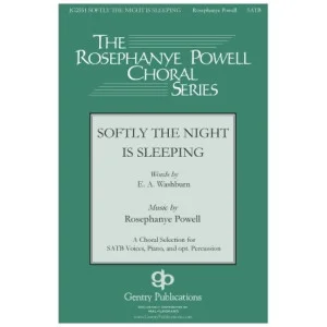 Softly The Night Is Sleeping