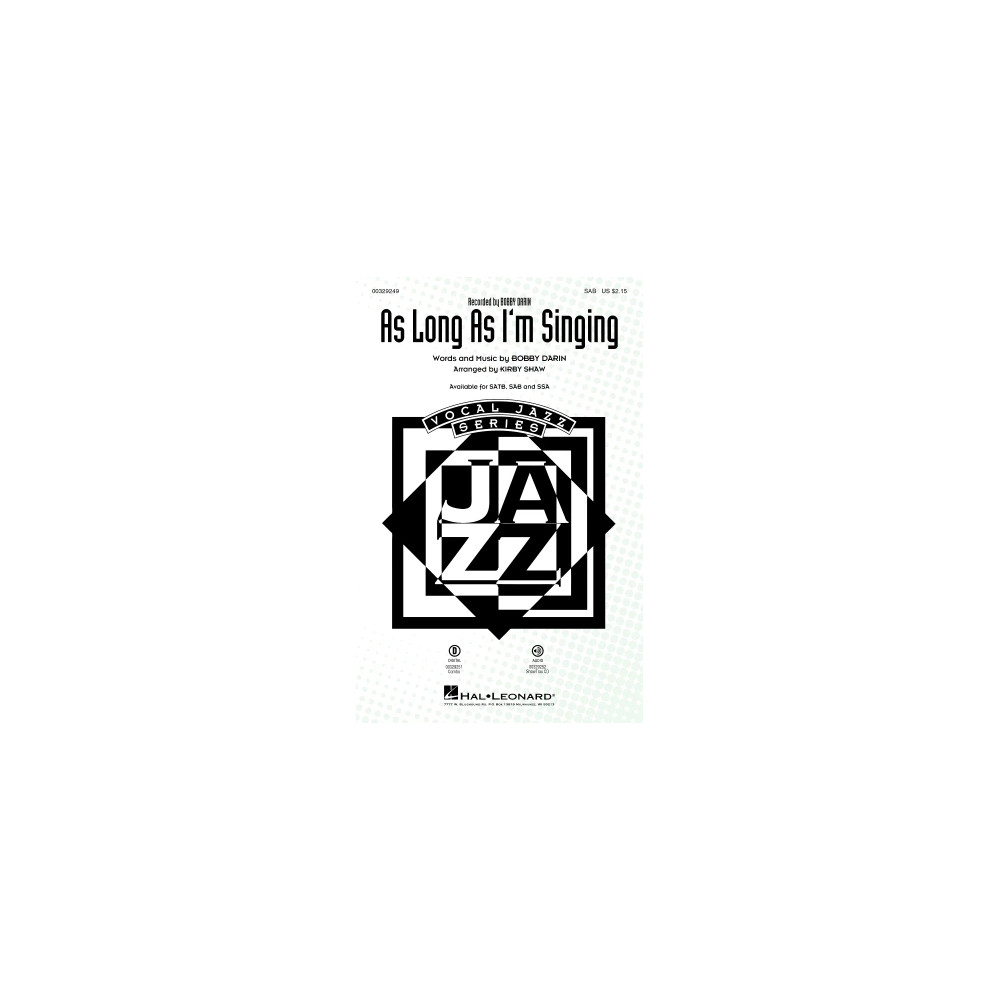 As Long As I'm Singing (arr. Kirby Shaw)